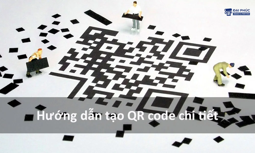 huong-dan-tao-qr-code-chi-tiet