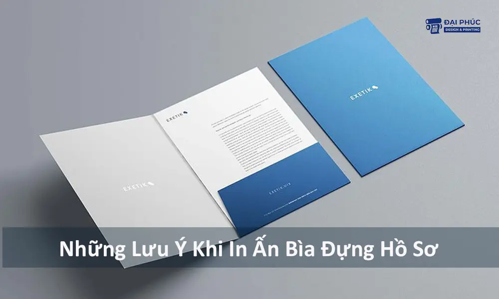 Những Lưu Ý Khi In Ấn Bìa Đựng Hồ Sơ